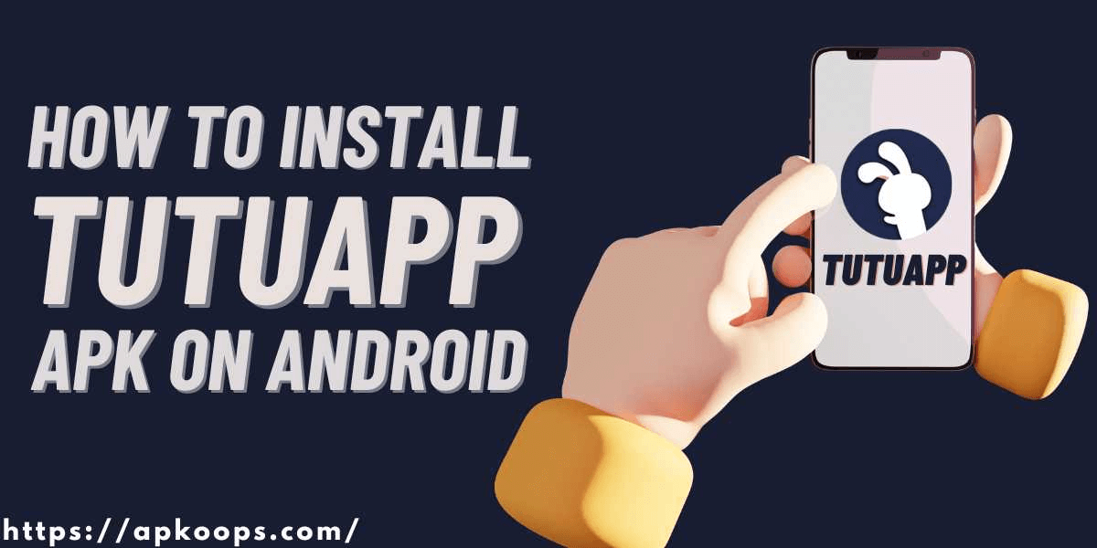 TutuApp on Android